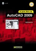 el gran libro de autocad 2009 (incluye cd)-9788426715401 el gran libro de autocad 2009 (incluye cd)-9788426715401