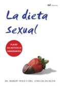 la dieta sexual-robert fried-lynn edlen-nezin-9788427033801 la dieta sexual-robert fried-lynn edlen-nezin-9788427033801