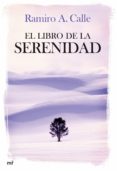 el libro de la serenidad (ebook)-ramiro calle-9788427036901 el libro de la serenidad (ebook)-ramiro calle-9788427036901