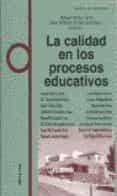 la calidad en los procesos educativos-9788428109901 la calidad en los procesos educativos-9788428109901