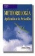 meteorologia aplicada a la aviacion-gabriel baleriola-manuel ledesma-9788428328401 meteorologia aplicada a la aviacion-gabriel baleriola-manuel ledesma-9788428328401