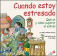 cuando estoy estresado: que es y como superar el estres-michaelene mundy-9788428523301 cuando estoy estresado: que es y como superar el estres-michaelene mundy-9788428523301