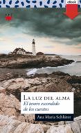 la luz del alma (ebook-epub) (ebook)-9788428826501 la luz del alma (ebook-epub) (ebook)-9788428826501