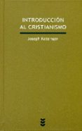 introduccion al cristianismo-papa benedicto xvi-9788430119301 introduccion al cristianismo-papa benedicto xvi-9788430119301