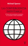 la convergencia inevitable (ebook)-9788430602001 la convergencia inevitable (ebook)-9788430602001