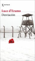desviacion-luce d eramo-9788432233401 desviacion-luce d eramo-9788432233401