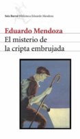 el misterio de la cripta embrujada (ebook)-eduardo mendoza-9788432291401 el misterio de la cripta embrujada (ebook)-eduardo mendoza-9788432291401