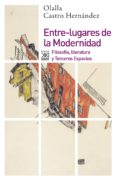 entre-lugares de la modernidad. filosofia, literatura y terceros espacios (ebook)-9788432318801 entre-lugares de la modernidad. filosofia, literatura y terceros espacios (ebook)-9788432318801
