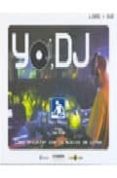 yo, dj: como triunfar con la musica de otros (libro + caja + dvd)-pedro blazquez-9788432915901 yo, dj: como triunfar con la musica de otros (libro + caja + dvd)-pedro blazquez-9788432915901