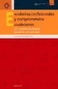 excelentes profesionales y comprometidos ciudadanos: un cambio de mirada desde la universidad-francisco esteban bara-9788433018601 excelentes profesionales y comprometidos ciudadanos: un cambio de mirada desde la universidad-francisco esteban bara-9788433018601