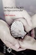 mensajes a padres: los hijos como valor-isabel agüera de espejo-saavedra-9788433019301 mensajes a padres: los hijos como valor-isabel agüera de espejo-saavedra-9788433019301