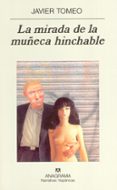 la mirada de la muñeca hinchable-javier tomeo-9788433968401 la mirada de la muñeca hinchable-javier tomeo-9788433968401