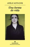 una forma de vida-amelie nothomb-9788433978301 una forma de vida-amelie nothomb-9788433978301
