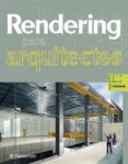 rendering para arquitectos-9788434235601 rendering para arquitectos-9788434235601