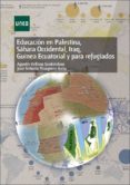 educacion en palestina, sahara occidental, iraq, guinea ecuatorial y para refugiados (ebook)-9788436271201 educacion en palestina, sahara occidental, iraq, guinea ecuatorial y para refugiados (ebook)-9788436271201