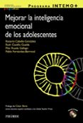 programa intemo+. mejorar la inteligencia emocional de los adoles centes-rosario cabello gonzalez-9788436834901 programa intemo+. mejorar la inteligencia emocional de los adoles centes-rosario cabello gonzalez-9788436834901