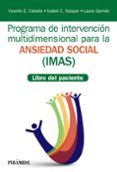 programa de intervención multidimensional para la ansiedad social (imas)-vicente e. caballo manrique-isabel c. salazar-9788436839401 programa de intervención multidimensional para la ansiedad social (imas)-vicente e. caballo manrique-isabel c. salazar-9788436839401