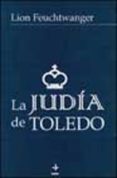 la judia de toledo-lion feuchtwanger-9788441412101 la judia de toledo-lion feuchtwanger-9788441412101