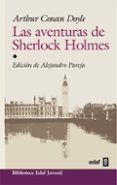 las aventuras de sherlock holmes-arthur conan doyle-9788441416901 las aventuras de sherlock holmes-arthur conan doyle-9788441416901