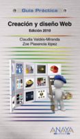 creacion y diseño web (ed. 2010) (guia practica)-claudia valdes-miranda-zoe plasencia lopez-9788441527201 creacion y diseño web (ed. 2010) (guia practica)-claudia valdes-miranda-zoe plasencia lopez-9788441527201