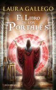 el libro de los portales-laura gallego-9788445001301 el libro de los portales-laura gallego-9788445001301