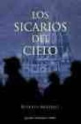 los sicarios del cielo (premio minotauro 2005)-rodolfo martinez-9788445075401 los sicarios del cielo (premio minotauro 2005)-rodolfo martinez-9788445075401