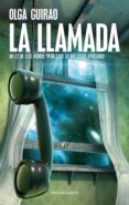 la llamada (ebook)-olga guirao-9788445078501 la llamada (ebook)-olga guirao-9788445078501
