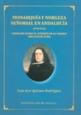 monarquia y nobleza señorial en andalucia: estudios sobre el seño rio de el puerto (siglos xiii-xviii)-juan jose iglesias rodriguez-9788447207701 monarquia y nobleza señorial en andalucia: estudios sobre el seño rio de el puerto (siglos xiii-xviii)-juan jose iglesias rodriguez-9788447207701