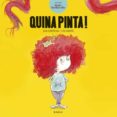 quina pinta!-eva santana-9788447936601 quina pinta!-eva santana-9788447936601