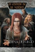 cadena de fuego (la espada de la verdad, vol. 18)-terry goodkind-9788448038601 cadena de fuego (la espada de la verdad, vol. 18)-terry goodkind-9788448038601