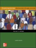exploraciones de la psicologia social (4ª ed.)-david g. myers-9788448162801 exploraciones de la psicologia social (4ª ed.)-david g. myers-9788448162801