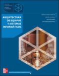 arquitectura de equipos y sistemas informáticos. grado superior. (técnico en sistemas de telecomunicación e informáticos.)-9788448199401 arquitectura de equipos y sistemas informáticos. grado superior. (técnico en sistemas de telecomunicación e informáticos.)-9788448199401