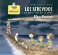 los atrevidos y la aventura en el faro (el taller de emociones) (ebook)-elsa punset-rocio bonilla-9788448846701 los atrevidos y la aventura en el faro (el taller de emociones) (ebook)-elsa punset-rocio bonilla-9788448846701