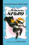 la princesa de negro-shannon hale-dean hale-9788448847401 la princesa de negro-shannon hale-dean hale-9788448847401