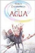 seres fantasticos: del agua-alejandra ramirez-agustin celis-9788466213301 seres fantasticos: del agua-alejandra ramirez-agustin celis-9788466213301