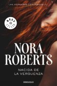 nacida de la vergüenza (las hermanas concannon 3) (ebook)-nora roberts-9788466336901 nacida de la vergüenza (las hermanas concannon 3) (ebook)-nora roberts-9788466336901