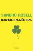 benvingut al mon real-sandro rosell-9788466407601 benvingut al mon real-sandro rosell-9788466407601