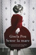 sense la mare-gisela pou-9788466409001 sense la mare-gisela pou-9788466409001