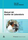 manual del auxiliar de laboratorio: test del temario-9788466528801 manual del auxiliar de laboratorio: test del temario-9788466528801