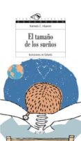 el tamaño de los sueños-karmelo iribarren-9788466747301 el tamaño de los sueños-karmelo iribarren-9788466747301