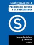 lengua castllellana y literatura selectividad 2014-9788467883701 lengua castllellana y literatura selectividad 2014-9788467883701