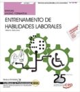 (uf0801) manual. entrenamiento de habilidades laborales certificados de profesionalidad. inserción laboral de personas-9788468156101 (uf0801) manual. entrenamiento de habilidades laborales certificados de profesionalidad. inserción laboral de personas-9788468156101