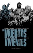 los muertos vivientes integral nº05-robert kirkman-charlie adlard-9788468477701 los muertos vivientes integral nº05-robert kirkman-charlie adlard-9788468477701