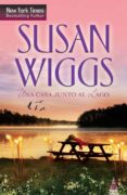 una casa junto al lago (ebook)-susan wiggs-9788468708201 una casa junto al lago (ebook)-susan wiggs-9788468708201