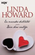 en mundos distintos / diez dias contigo-linda howard-9788468780801 en mundos distintos / diez dias contigo-linda howard-9788468780801