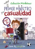 miniheroes, 2. primer ministro por casualidad (ebook)-9788469621301 miniheroes, 2. primer ministro por casualidad (ebook)-9788469621301