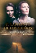 el laberinto de los sueños (ebook)-soledad palao-9788469728901 el laberinto de los sueños (ebook)-soledad palao-9788469728901