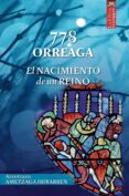 778 orreaga: el nacimiento de un reino-arantzazu ametzaga-9788471485601 778 orreaga: el nacimiento de un reino-arantzazu ametzaga-9788471485601