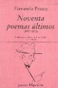 noventa poemas ultimos (2ª ed.)-fernando pessoa-9788475173801 noventa poemas ultimos (2ª ed.)-fernando pessoa-9788475173801