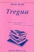 tregua-maria rosal-9788475176901 tregua-maria rosal-9788475176901